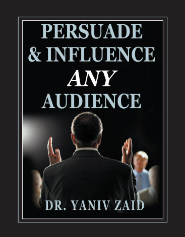 book_0001_Interesting Information and results of the Best Seller book - Persuade and Influence any Audience - by Dr. Ya